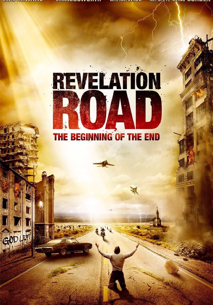 Revelation Road The Beginning of the End streaming